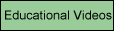 Educational Videos