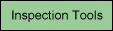 Inspection Tools